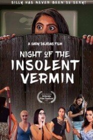 Ночь наглых паразитов / Night of the Insolent Vermin